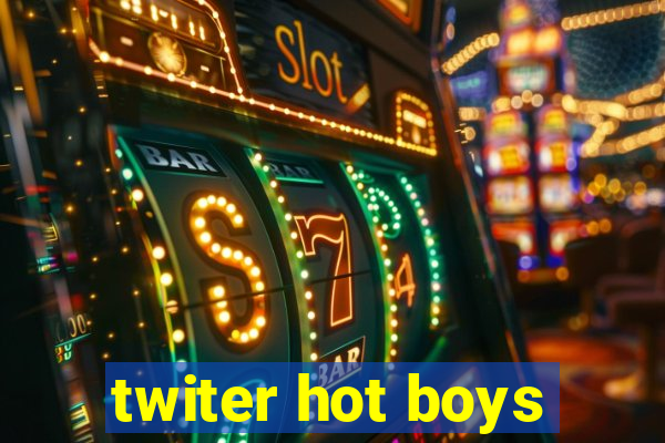 twiter hot boys